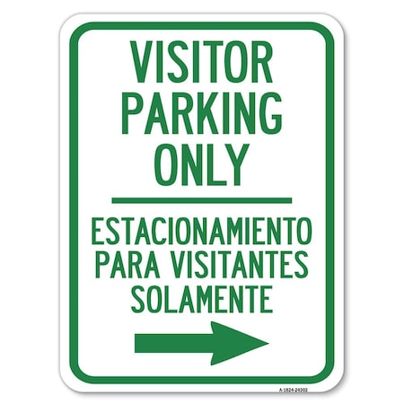 Signmission Bilingual Reserved Parking Visitor Parking Only Estacionamiento Para Visitantes, A-1824-24302 A-1824-24302